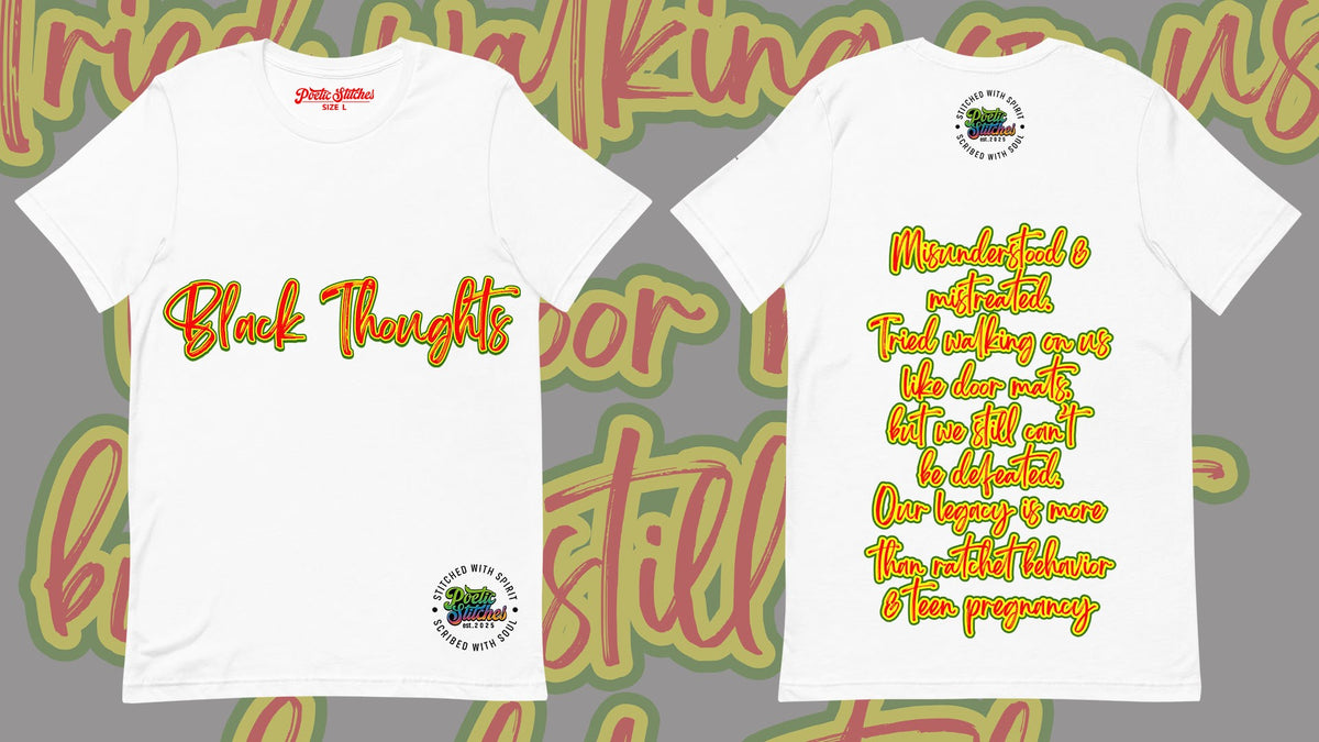 "Black Thoughts" TEE