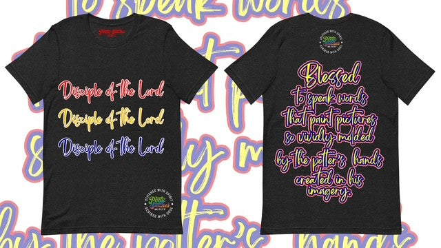 "Disciple of the Lord" Tee