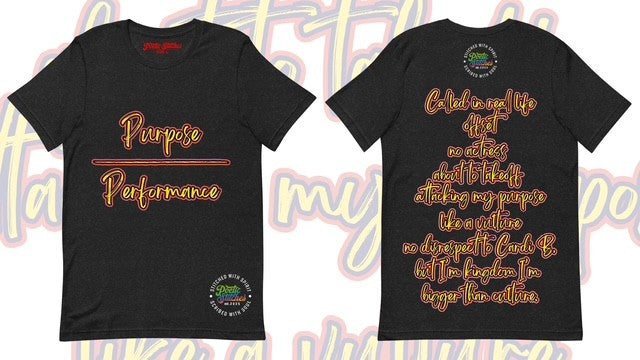 "Purpose Over Performance" tee